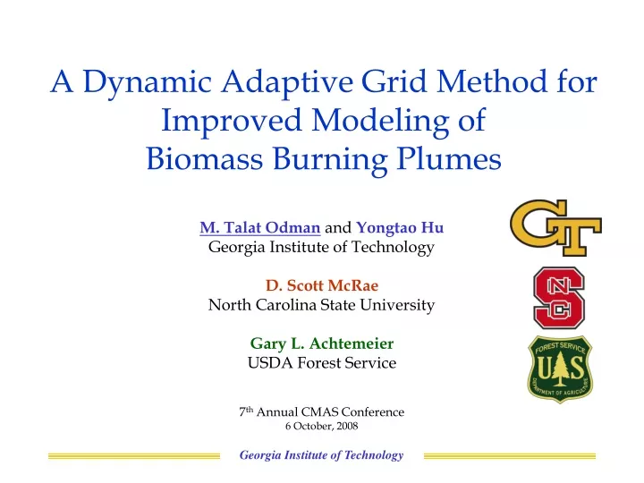 a dynamic adaptive grid method for improved modeling of biomass burning plumes