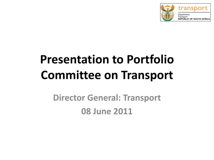 presentation to portfolio committee on transport