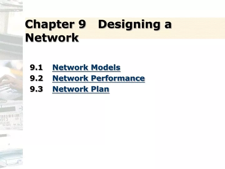 chapter 9 designing a network