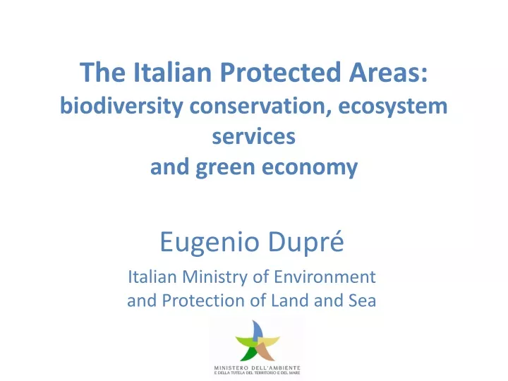 the italian protected areas biodiversity conservation ecosystem services and green economy