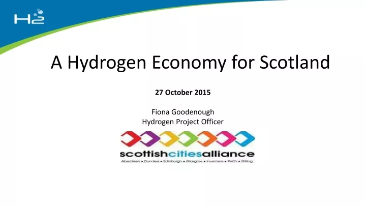 a hydrogen economy for scotland