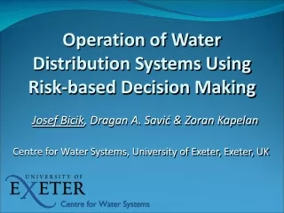 Operation of Water Distribution Systems Using Risk-based Decision Making