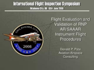 Flight Evaluation and Validation of RNP AR/SAAAR Instrument Flight Procedures