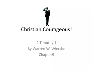 Christian Courageous!