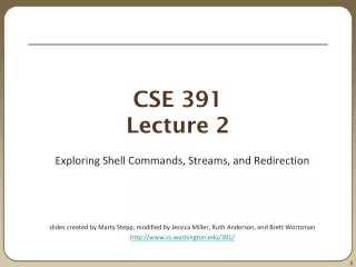 CSE 391 Lecture 2