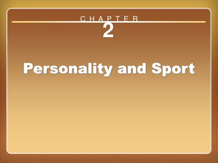 chapter 2 personality and sport