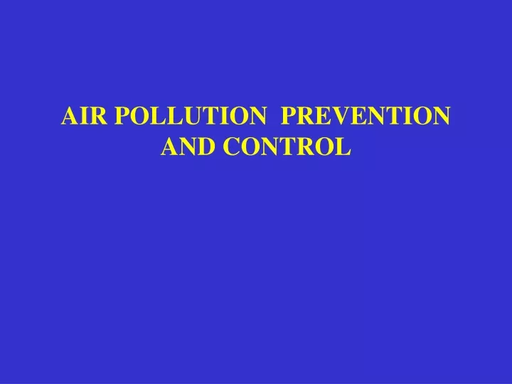 air pollution prevention and control
