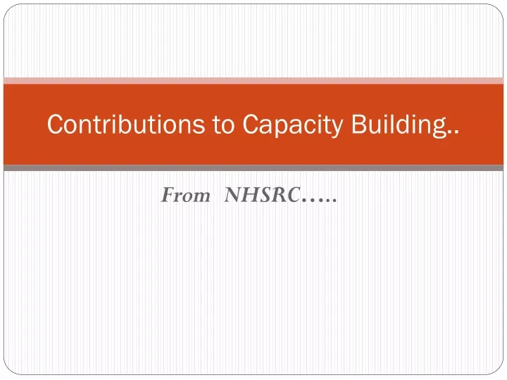 contributions to capacity building