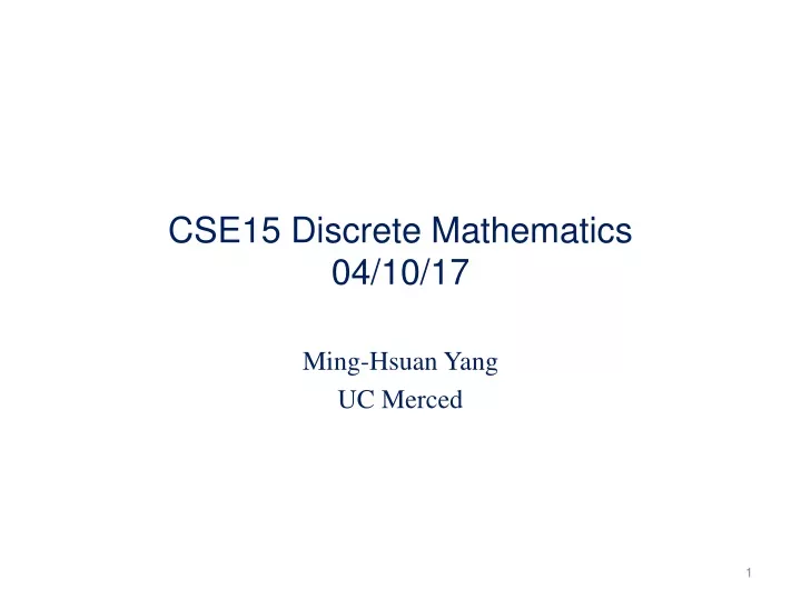 cse15 discrete mathematics 04 10 17