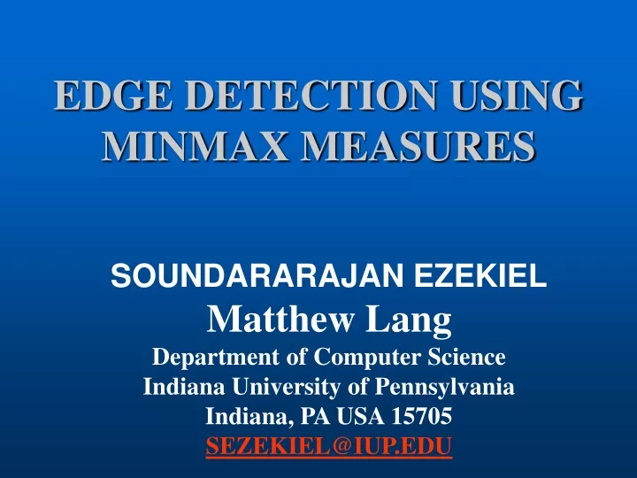 edge detection using minmax measures