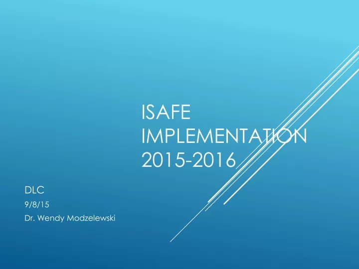 isafe implementation 2015 2016
