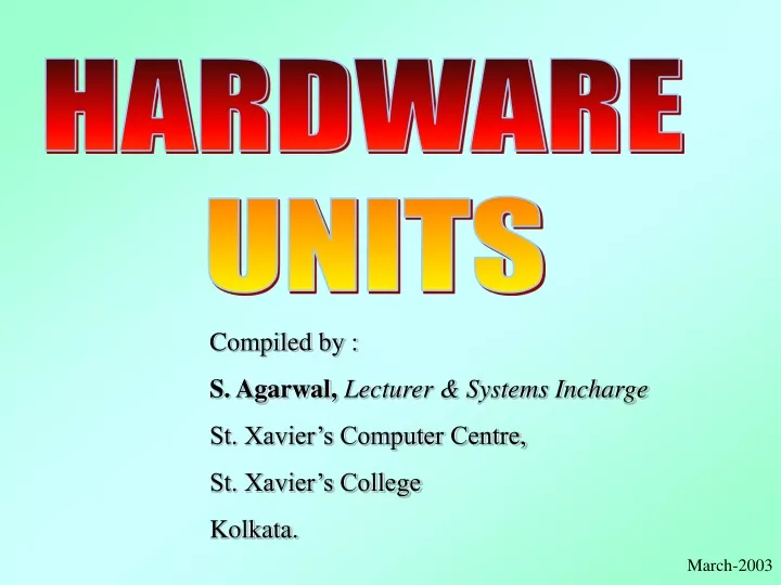hardware units