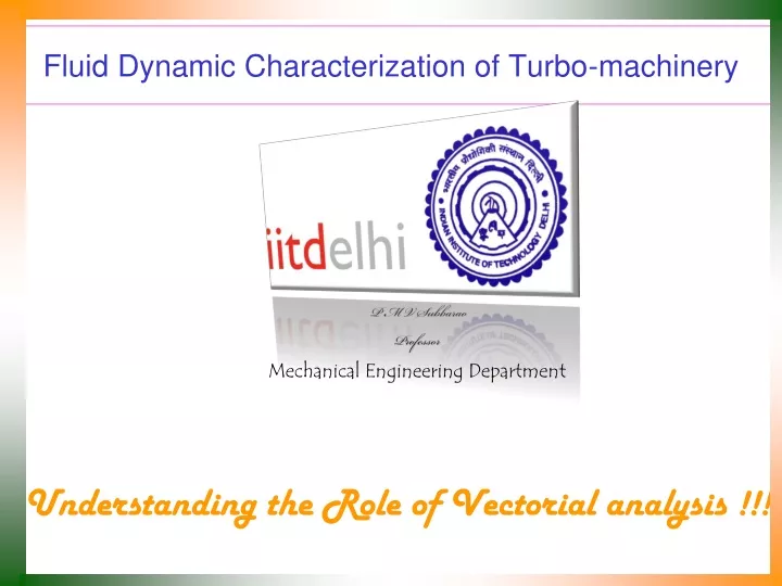 fluid dynamic characterization of turbo machinery