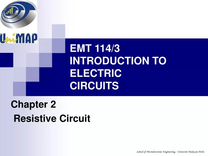 emt 114 3 introduction to electric circuits