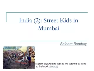 India (2): Street Kids in Mumbai