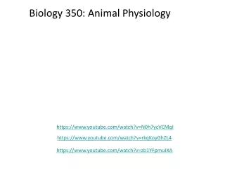 Biology 350: Animal Physiology