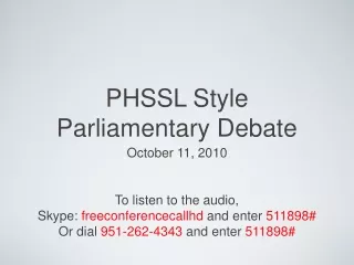 PHSSL Style Parliamentary Debate