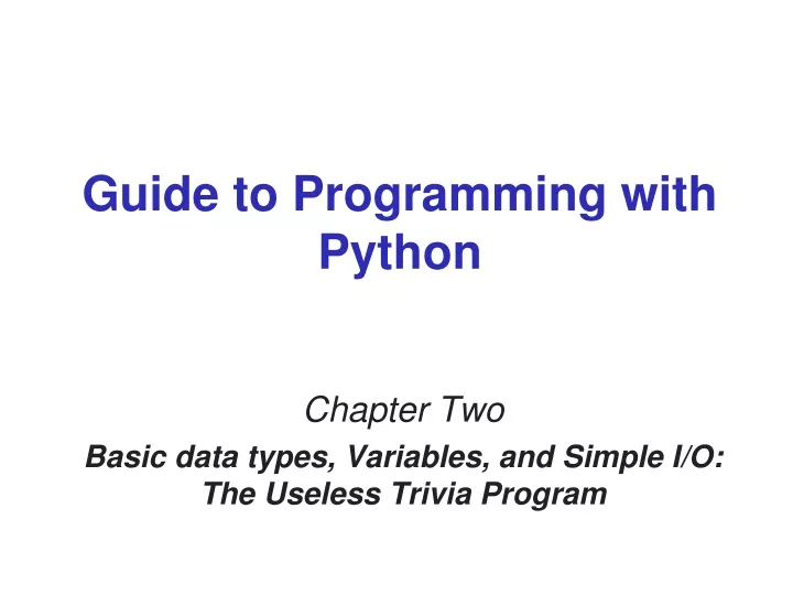 guide to programming with python