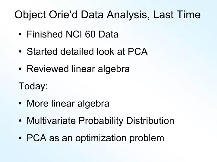 object orie d data analysis last time