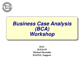 Business Case Analysis  (BCA) Workshop
