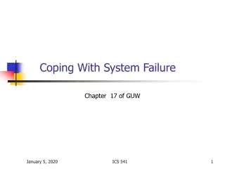 Coping With System Failure