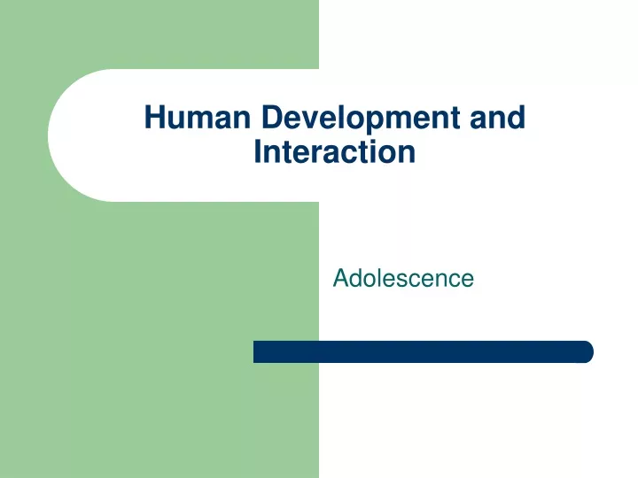 human development and interaction