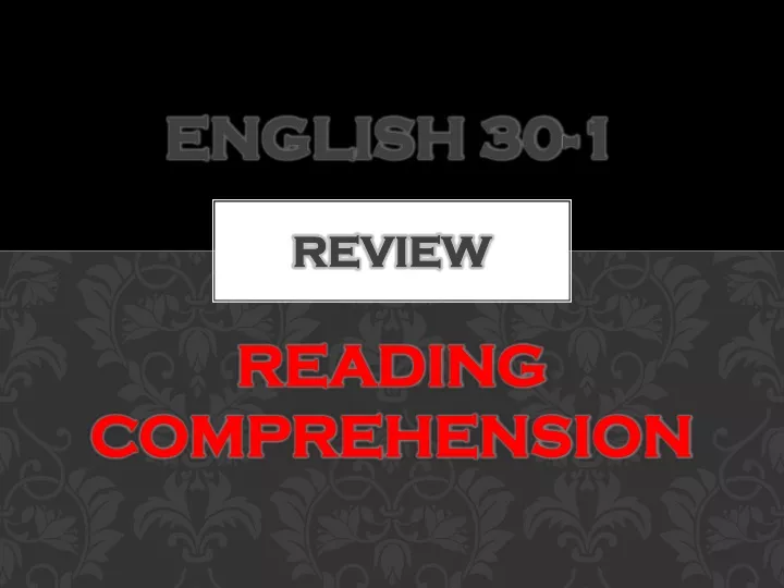 english 30 1 review reading comprehension