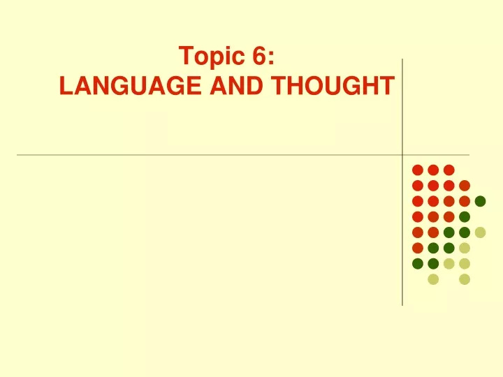topic 6 language and thought