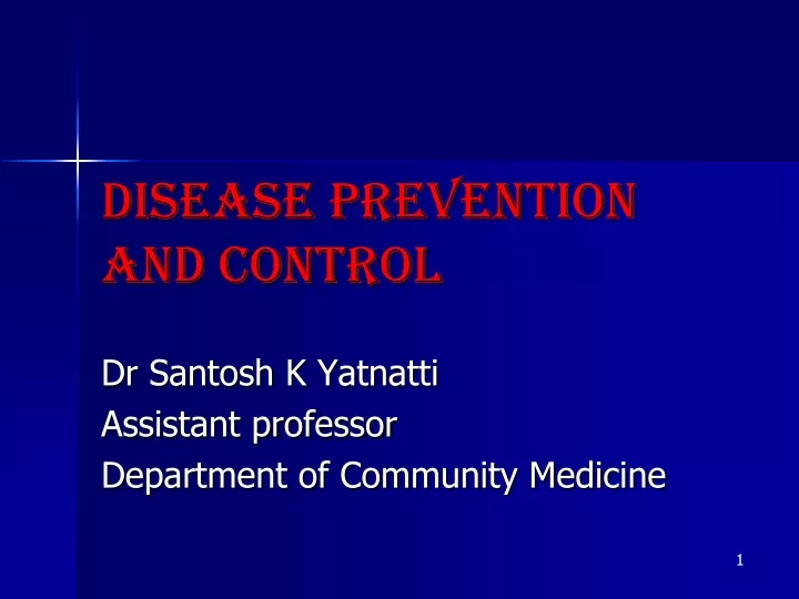 disease prevention and control