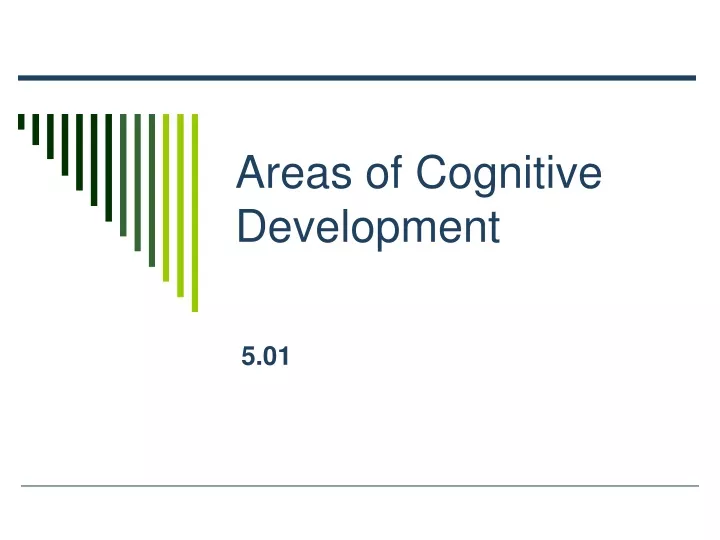 areas of cognitive development