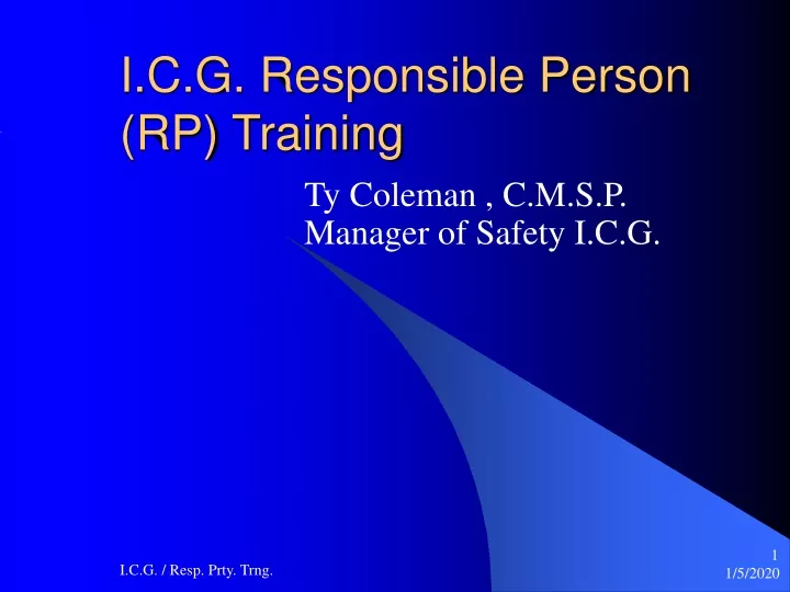 i c g responsible person rp training