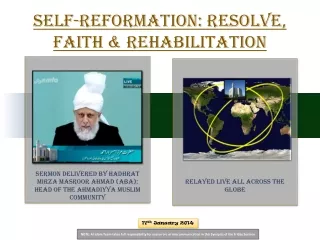 Self-Reformation: Resolve, Faith &amp; Rehabilitation