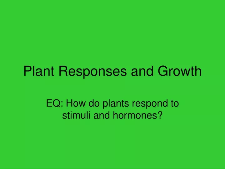 plant responses and growth