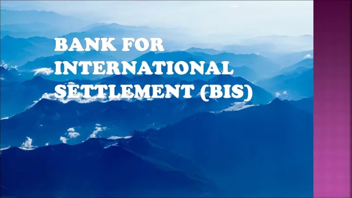 b ank for international settlement bis