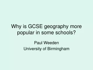 Why is GCSE geography more popular in some schools?