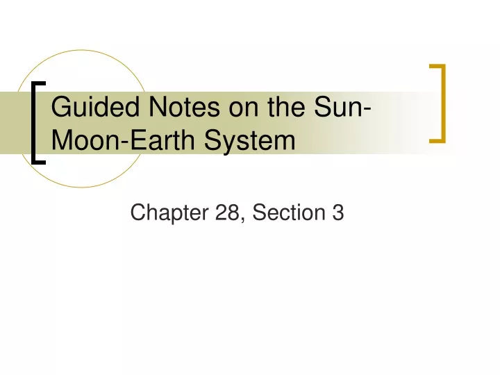 guided notes on the sun moon earth system