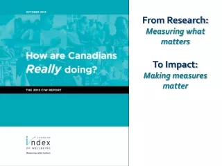 From Research: Measuring what matters To Impact: Making measures  m atter