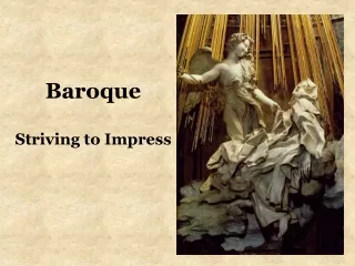 Baroque Striving to Impress