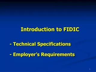 Introduction to FIDIC - Technical Specifications - Employer’s Requirements