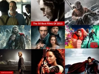 The 50 Best Films Of 2013