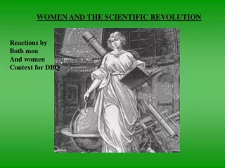WOMEN AND THE SCIENTIFIC REVOLUTION