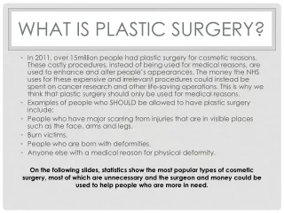 What is plastic surgery?
