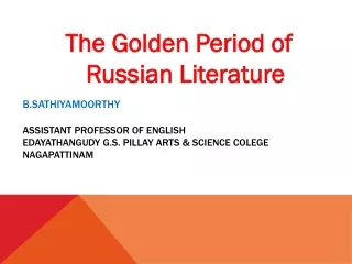 The Golden Period of Russian Literature