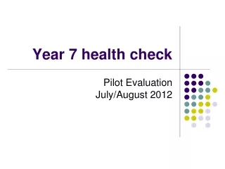 Year 7 health check