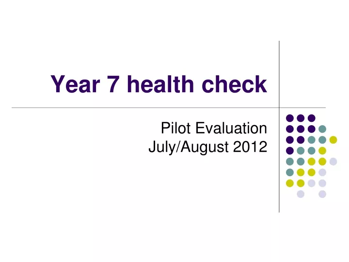 year 7 health check
