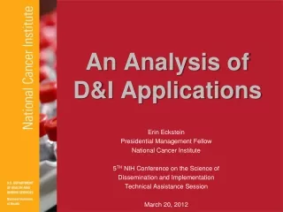 An Analysis of  D&amp;I Applications