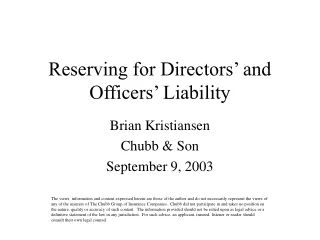 Reserving for Directors’ and Officers’ Liability