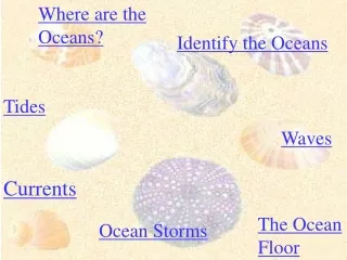 Where are the Oceans?