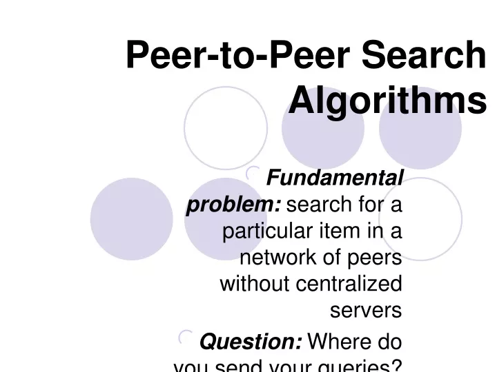 peer to peer search algorithms