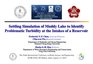 Settling Simulation of Muddy Lake to Identify Problematic Turbidity at the Intakes of a Reservoir